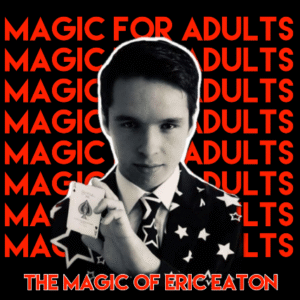 Eric Eaton - Magic for adults at the Levity Live