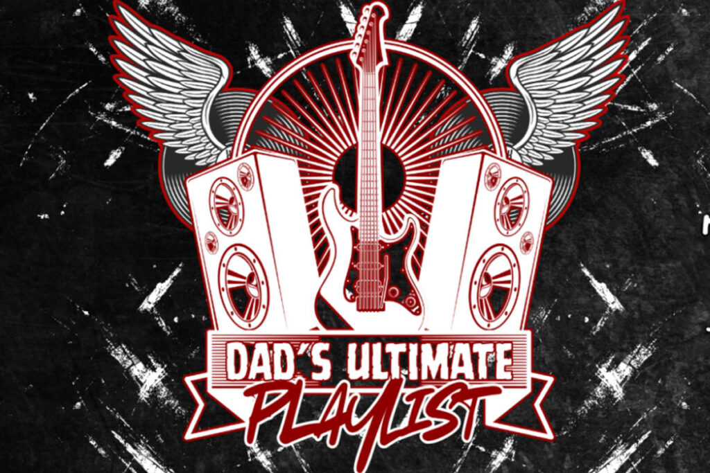 dad's ultimate playlist