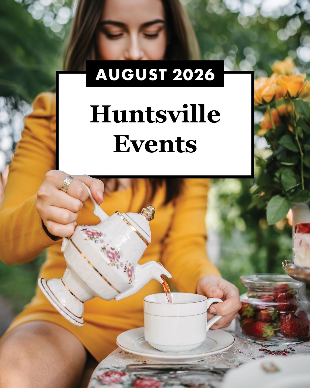 Looking for fun events in Huntsville next month? We’ve got you covered! Here are just a few of the events you can attend in August:

🫖 @huntsvilleteafestival
📍 Annabella
📅 August 15

🚗 Rocket City Octane Auto Show
📍 @vonbrauncenter
📅 August 15

🏑 90s Adult Field Day
📍 Dublin Park
📅 August 22

Head to our website at the link in our bio for our full list of events and celebrations happening in August!