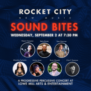 Rocket City New Music presents: Sound Bites | Choose Hunstville™